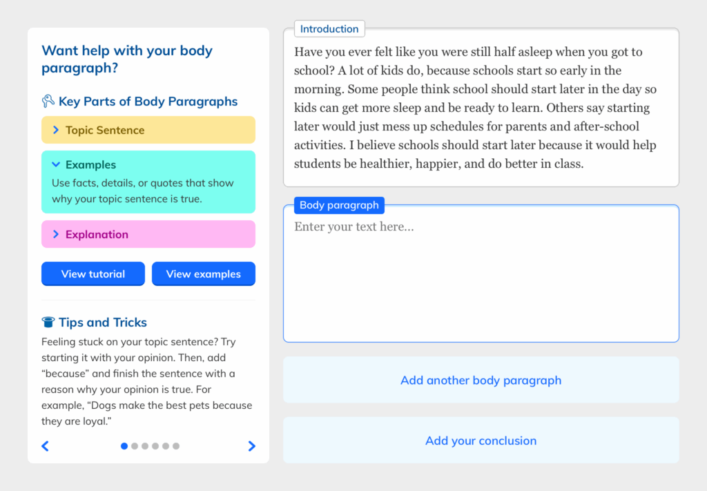 Screenshot of NoRedInk’s opinion writing tool for grades 4–5, showing an introduction paragraph about later school start times and a guided body paragraph builder with tips, examples, and tutorials to help students write strong topic sentences and explanations.